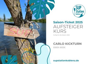 SUP Aufsteiger Kurs Saisonticket - Ein tolles Geschenk 2025